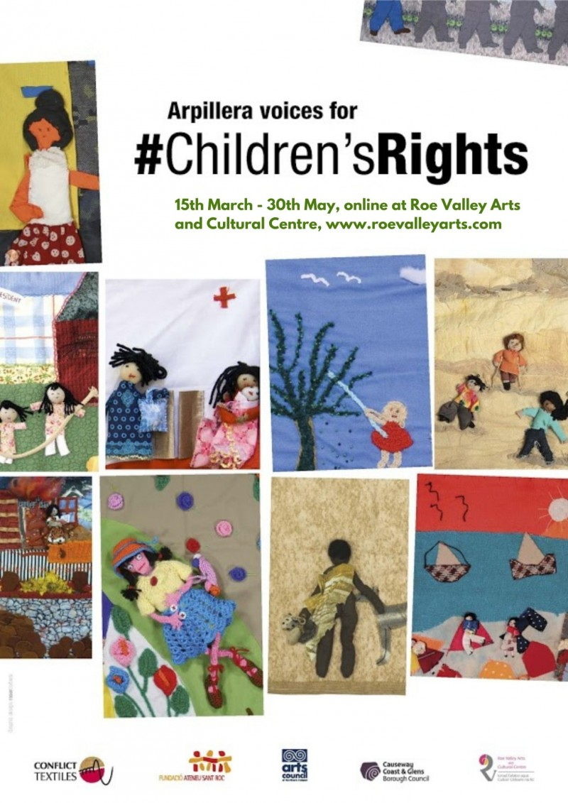 The Arpillera Voices for #Childrens Rights exhibition will run from March 15th –  May 30th online at www.roevalleyarts.com